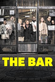 Watch Free The Bar Full Movies Bflix