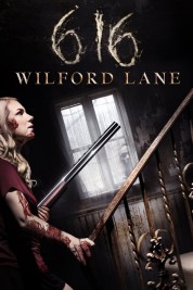 Watch Free 616 Wilford Lane Full Movies Bflix