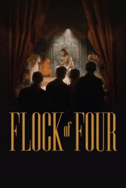 Watch Free Flock of Four Full Movies Bflix