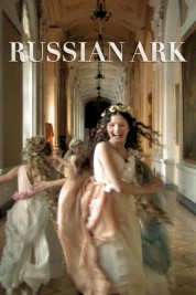 Watch Free Russian Ark Full Movies Bflix