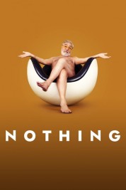 Watch Free Nothing Full Movies Bflix