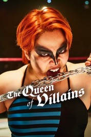 The Queen of Villains 2024