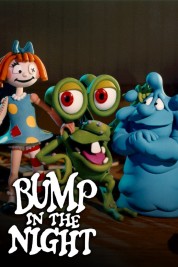 Watch Free Bump in the Night Full Movies Bflix