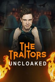 Watch Free The Traitors: Uncloaked Full Movies Bflix