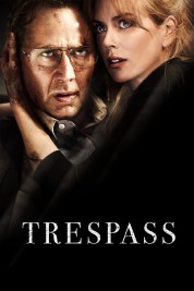 watch free Trespass hd online