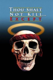 Watch free Thou Shalt Not Kill... Except HD online