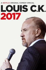 Watch Free Louis C.K.: 2017 Full Movies Bflix