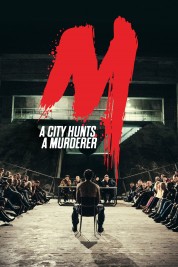 Watch Free M - A City Hunts a Murderer Full Movies Bflix