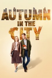 Watch Free Autumn in the City Full Movies Bflix