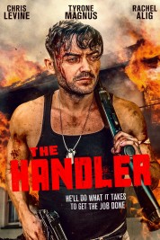 Watch Free The Handler Full Movies Bflix