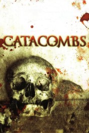 Watch Free Catacombs Full Movies Bflix