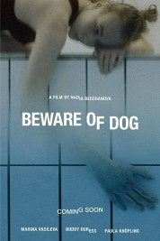 Watch Free Beware of Dog Full Movies Bflix