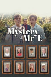 The Mystery of Mr. E 2023