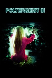 Watch Free Poltergeist III Full Movies Bflix