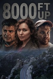 Watch Free 8000 Ft Up Full Movies Bflix