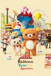 Watch Free Rilakkuma's Theme Park Adventure Full Movies Bflix