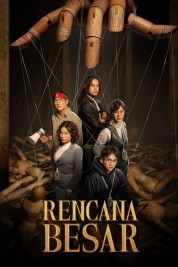 Watch free Rencana Besar HD online