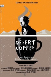 Watch Free Desert Coffee Full Movies Bflix