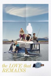 Watch Free The Love That Remains Full Movies Bflix