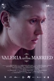 Watch Free Valeria Is Getting Married Full Movies Bflix