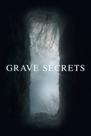 Watch Free Grave Secrets Full Movies Bflix