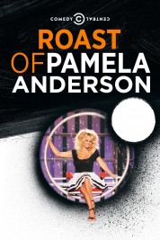 Watch Free Comedy Central Roast of Pamela Anderson Full Movies Bflix