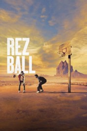 Watch Free Rez Ball Full Movies Bflix