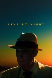 Watch Free Live by Night Full Movies Bflix