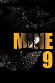 Watch Free Mine 9 Full Movies Bflix