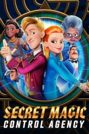 Watch Free Secret Magic Control Agency Full Movies Bflix