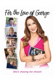 Watch Free For the Love of George Full Movies Bflix