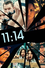 Watch Free 11:14 Full Movies Bflix