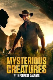 Watch Free Mysterious Creatures with Forrest Galante Full Movies Bflix