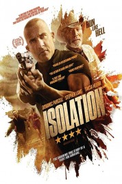 Watch Free Isolation Full Movies Bflix