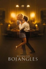 Watch Free Waiting for Bojangles Full Movies Bflix