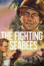 Watch Free The Fighting Seabees Full Movies Bflix