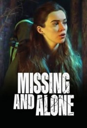 Watch Free Missing and Alone Full Movies Bflix