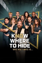 watch free Know Where to Hide - Wie niet weg is… hd online