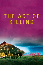 Watch Free The Act of Killing Full Movies Bflix