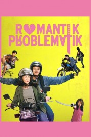 Watch Free Romantik Problematik Full Movies Bflix