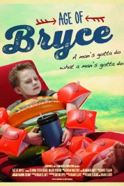 Watch Free Age of Bryce Full Movies Bflix