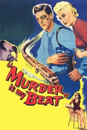 Watch Free Murder Is My Beat Full Movies Bflix