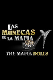 The Mafia Dolls 