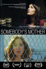 Watch Free Somebody's Mother Full Movies Bflix