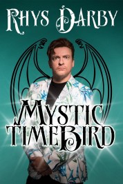 Watch Free Rhys Darby: Mystic Time Bird Full Movies Bflix