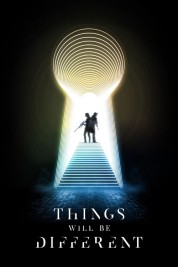 Watch Free Things Will Be Different Full Movies Bflix