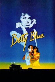 Watch Free Betty Blue Full Movies Bflix