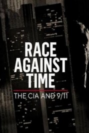 Watch free Race Against Time: The CIA and 9/11 HD online