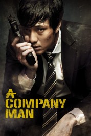 Watch Free A Company Man Full Movies Bflix