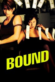 Watch Free Bound Full Movies Bflix